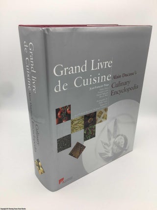Item #088862 Grand Livre de Cuisine: Alain Ducasse's Culinary Encyclopedia. Alain Ducasse