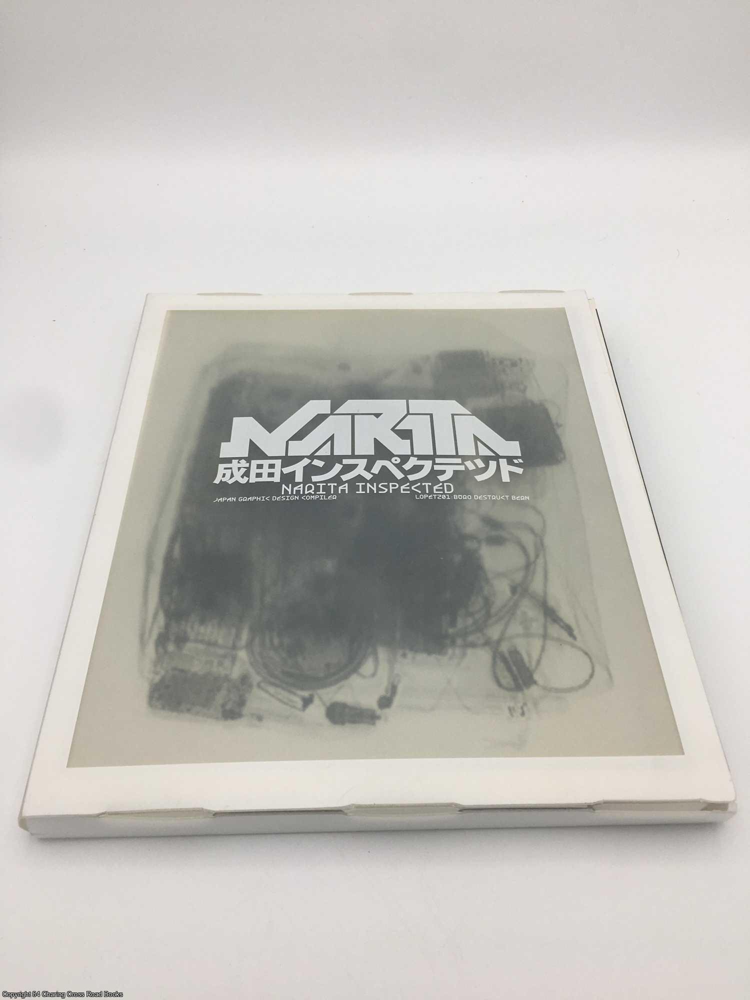 Narita Inspected | Lopetz | First Edition
