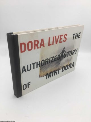 Item #089135 Dora Lives: The Authorized Story of Miki Dora. Drew Kampion