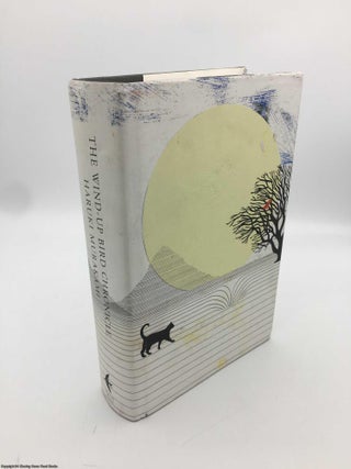 Item #089185 The Wind-Up Bird Chronicle (Limited Centenary ed). Haruki Murakami