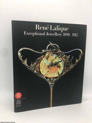 Item #089238 René Lalique: Exceptional Jewellery 1890-1912. Yvonne Brunhammer