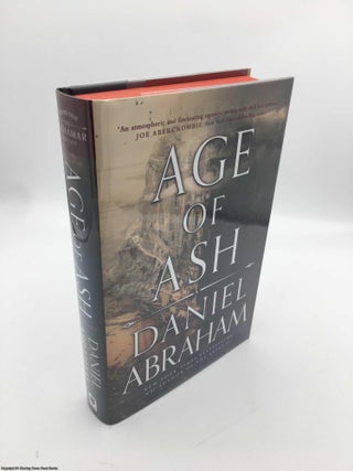 Item #089355 Age of Ash (Signed Limited ed). Daniel Abraham