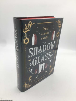 Item #089368 The Shadow in the Glass (Signed Limited ed). J. J. A. Harwood