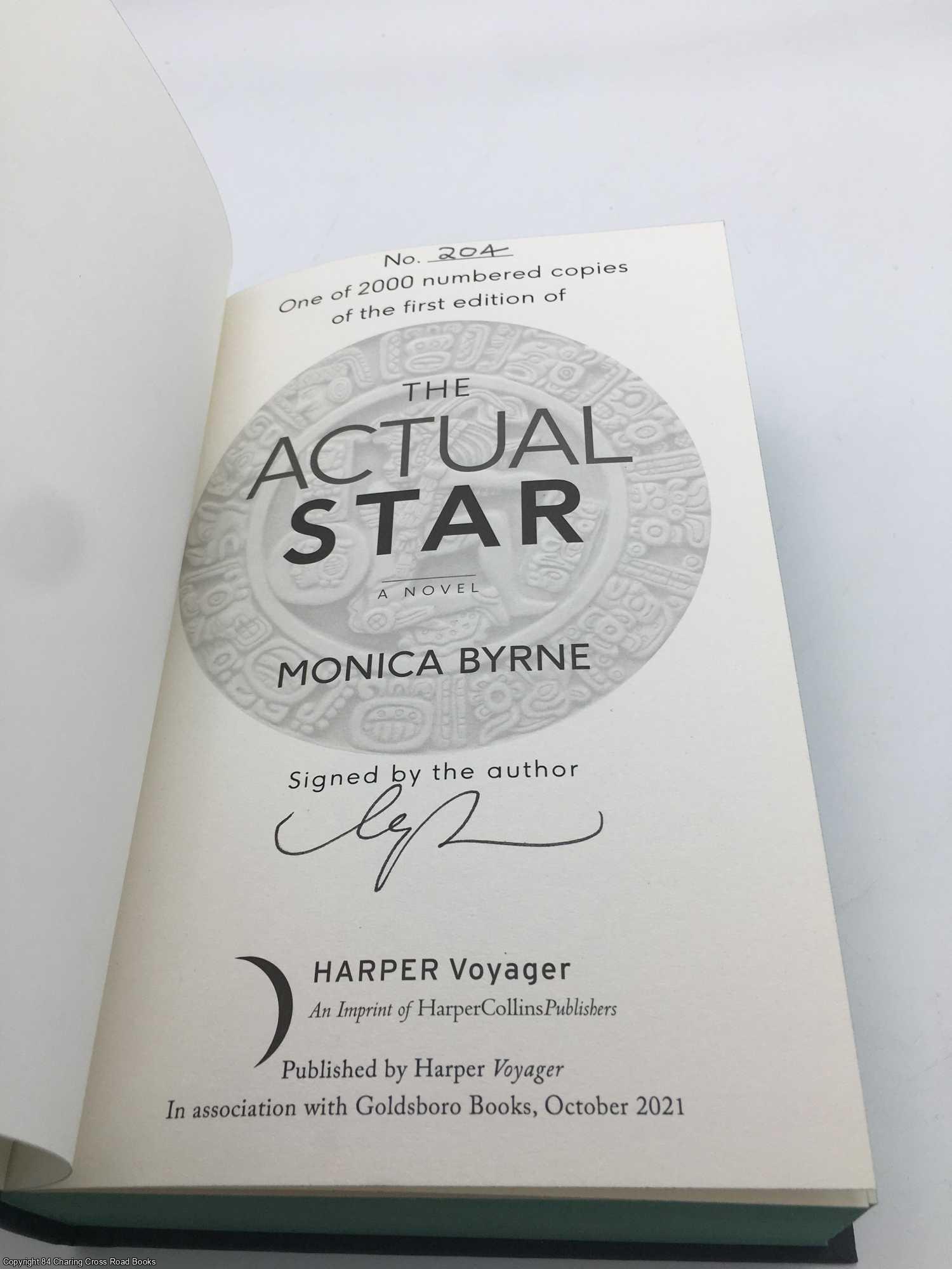 The Actual Star Signed Limited ed | Monica Byrne | First Edition