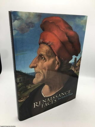 Item #089400 Renaissance Faces: Van Eyck to Titian. Lorne Campbell