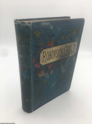 Item #089504 Life and Adventures of Robinson Crusoe (Prize Library). Daniel Defoe