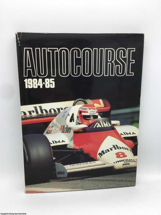 Item #089563 Autocourse 1984-1985. Maurice Hamilton, Niki Lauda
