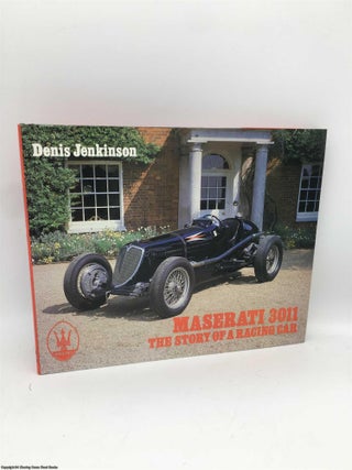 Item #089584 Maserati 3011 The Story of a Racing Car. Denis Jenkinson