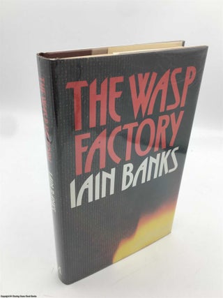 Item #089636 The Wasp Factory. Iain Banks