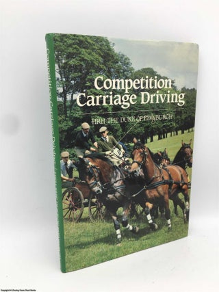 Item #089662 Competition Carriage Driving. Prince Philip, Duke of Edinburgh