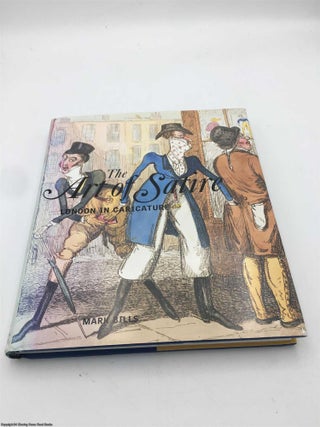 The Art of Satire : London in Caricature