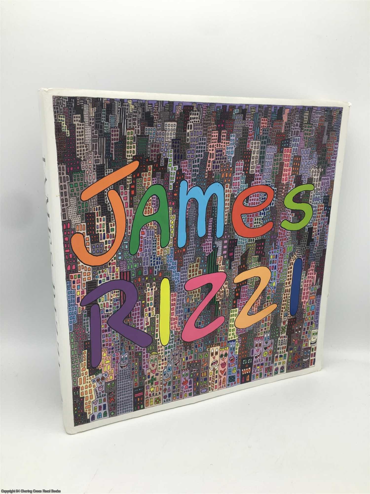 James Rizzi: Artwork 1993-2006 | James Rizzi | First Edition