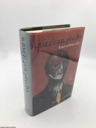 Item #089972 American Psycho (Signed 1st ed). Bret Easton Ellis