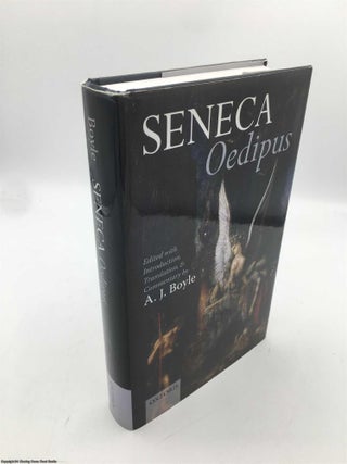 Item #089988 Seneca: Oedipus (Signed by Editor Tony Boyle). A. J. Boyle