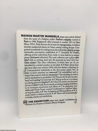 Item #090043 Maison Martin Margiela: 20: The Exhibition. Bob Verhelst