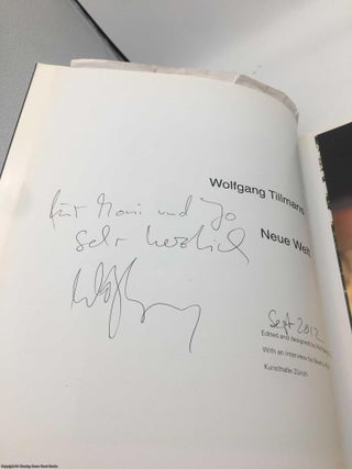 Wolfgang Tillmans. Neue Welt (Signed with Tillmans photo)