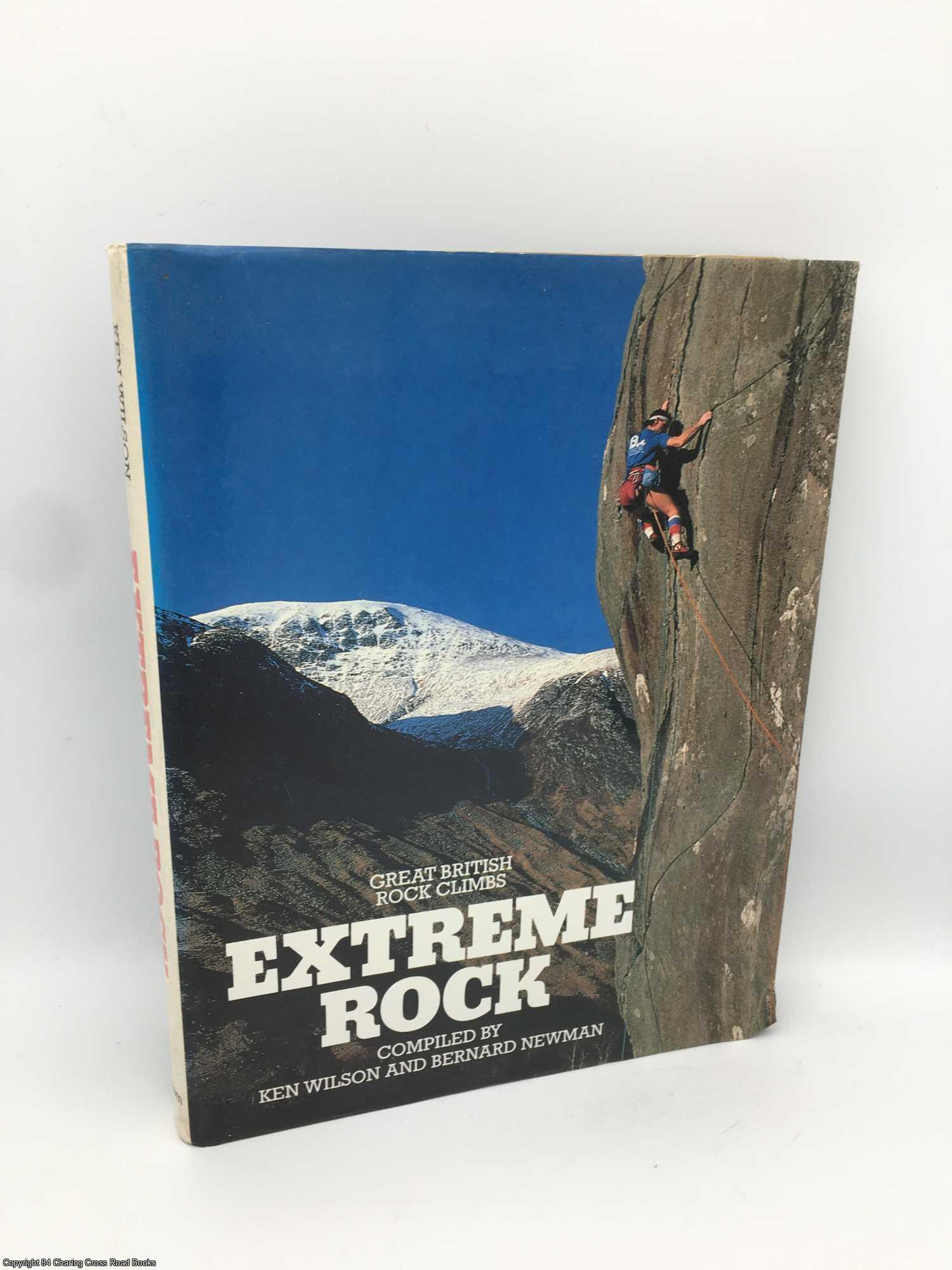 Extreme Rock: Great British rock climbs | Ken Wilson | First Edition