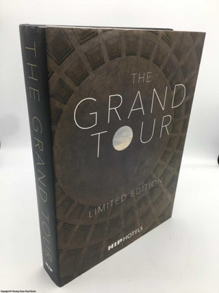 Item #090190 The Grand Tour Limited Edition - Hip Hotels. Rambaldi, Ypma