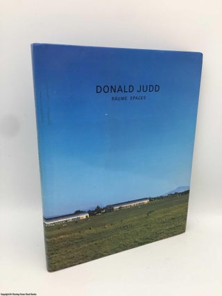 Item #090219 Donald Judd: Raume Spaces. Donald Judd