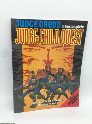 Item #090461 Judge Dredd - Complete Judge Dredd Child Quest. John Wagner, Alan Grant