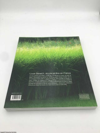 Louis Benech, douze jardins en France