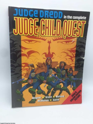 Item #090579 Judge Dredd - Complete Judge Dredd Child Quest. John Wagner, Alan Grant