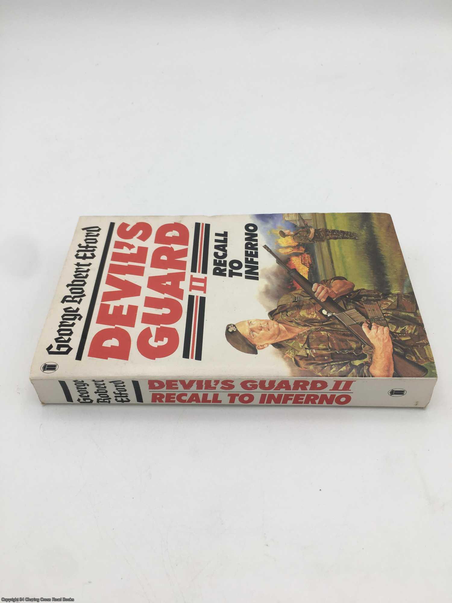 Devil's Guard II 2 : Recall to Inferno | George Robert Elford | First ...