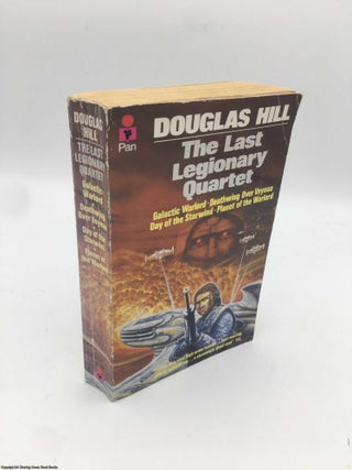 Item #090675 The Last Legionary Quartet. Douglas Hill
