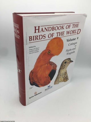 Item #090678 Cotingas to Pipits and Wagtails (v. 9) (Handbook of the Birds of the World). Del...