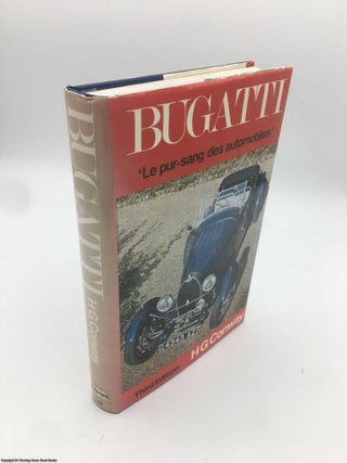 Item #090810 Bugatti: Le Pur-sang des Automobiles. H. G. Conway