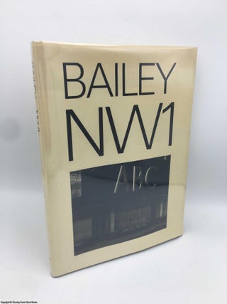Item #090844 Bailey N.W.1: NW1 Urban Landscapes. David Bailey