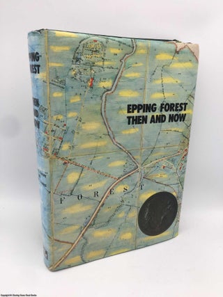 Item #090856 Epping Forest Then and Now. Winston G. Ramsey