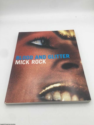 Blood and Glitter: Glam - An Eyewitness Account