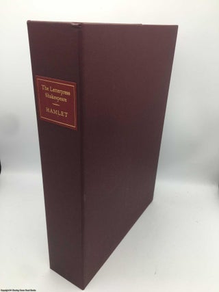 Item #090938 The Letterpress Shakespeare Hamlet (1849 of 3750). William Shakespeare, G. R Hibbard