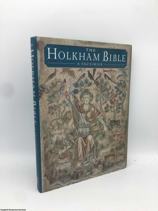 Item #091044 Holkham Bible - A Facsimile. Michelle P. Brown