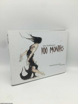 Item #091049 100 Months: A Graphic Novel. John Hicklenton