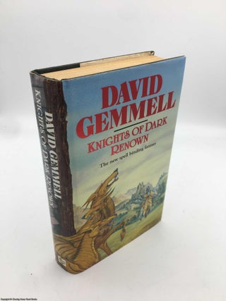 Item #091131 Knights of Dark Renown. David Gemmell