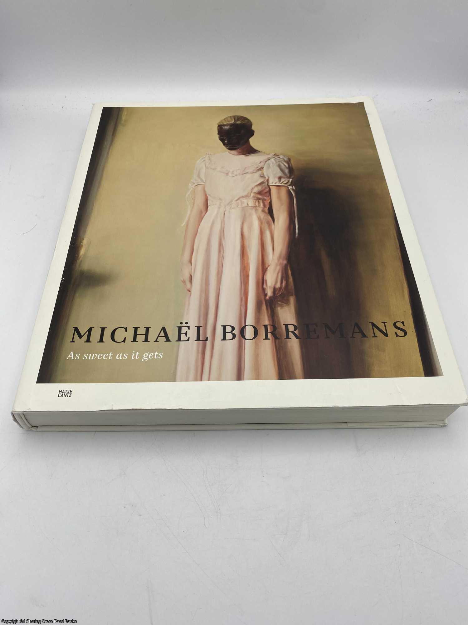 Michael Borremans As Sweet as It Gets by Grove, Amy, Borremans on 84  Charing Cross Rare Books
