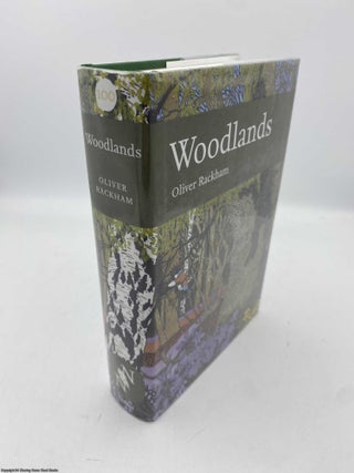 Item #091281 Woodlands (Collins New Naturalist Library). Oliver Rackham