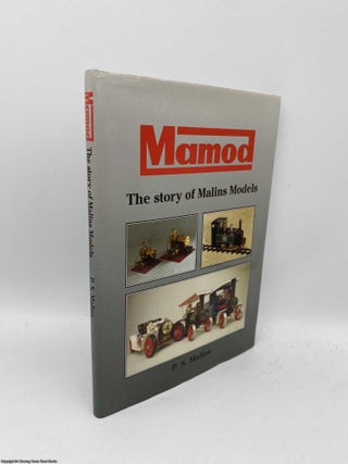 Item #091413 Mamod The Story of Malins Models. P. S. Malins