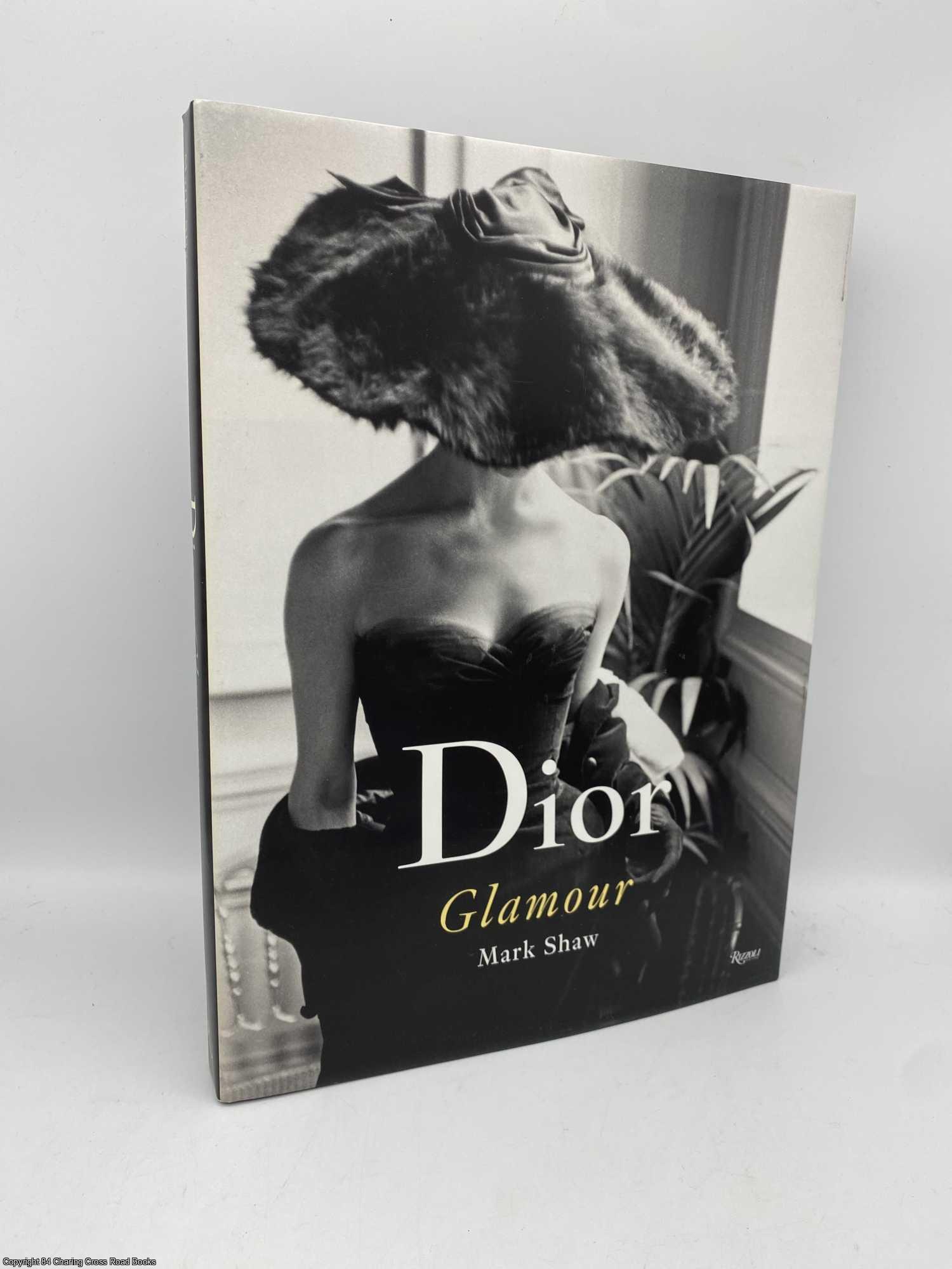 Dior Glamour 1952-1962 by Mark Shaw, Lee Radziwill on 84 Charing Cross Rare  Books