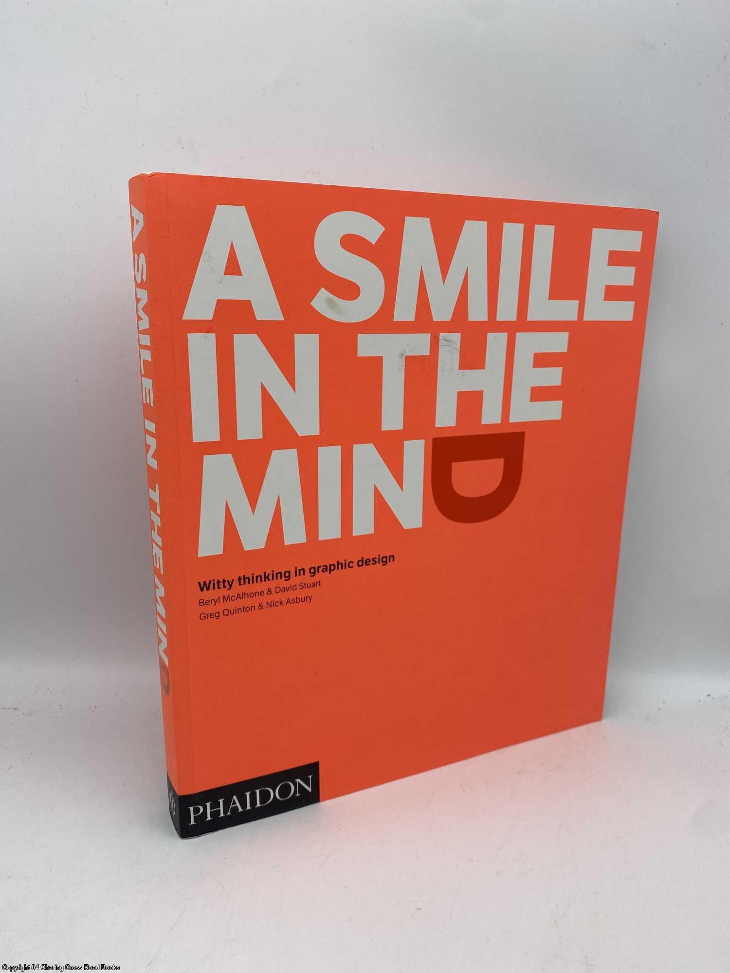 A Smile in the Mind: Witty Thinking in Graphic Design Revised ed by Beryl  McAlhone on 84 Charing Cross Rare Books