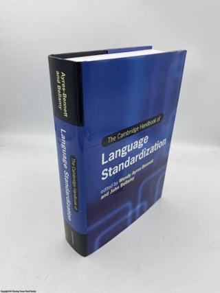 Item #091493 Cambridge Handbook of Language Standardization. Wendy Ayres-Bennett, John Bellamy
