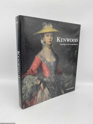 Item #091549 Kenwood Paintings in the Iveagh Bequest. Julius Bryant