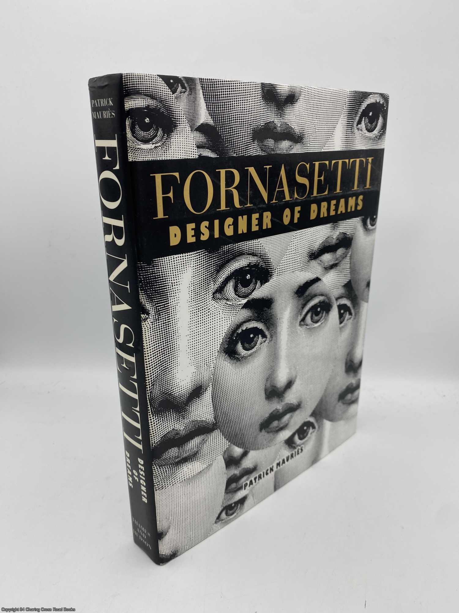Fornasetti Designer of Dreams | Patrick Mauries | First Edition