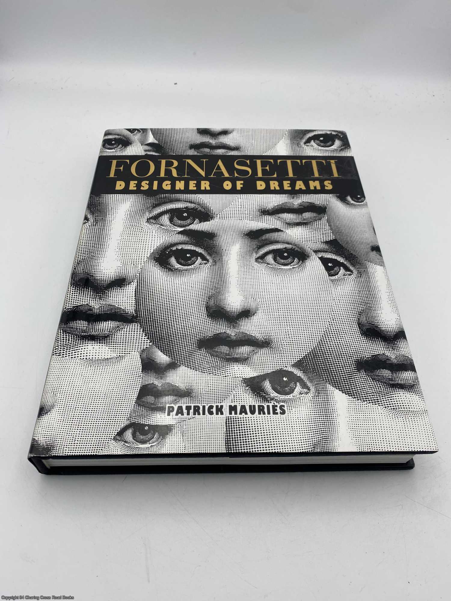 Fornasetti Designer of Dreams | Patrick Mauries | First Edition