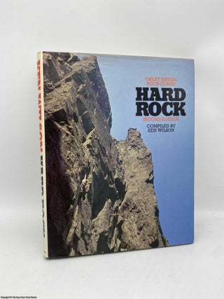 Item #091648 Hard Rock great British rock-climbs. Ken Wilson