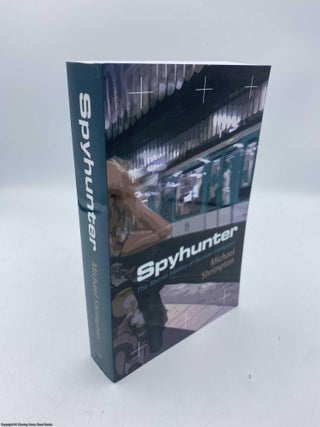 Item #091780 Spyhunter: The Secret History of German Intelligence. Michael Shrimpton