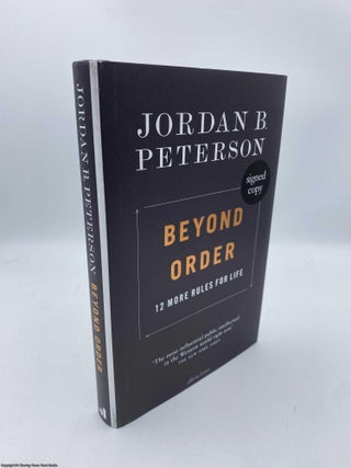 Item #092020 Beyond Order (Signed). Jordan B. Peterson