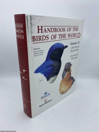 Item #092118 Old World Flycatchers to Old World Warblers Vol 11 Handbook of the Birds of the...